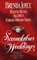 Scandalous Weddings: In the Light of Day / Love Match / A Weddin' or a Hangin' / Beauty and the Brute
