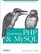 Learning PHP and MySQL (Learning)