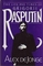 The Life and Times of Gigorii Rasputin