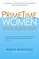 PrimeTime Women: How to Win the Hearts, Minds, and Business of Boomer Big Spenders