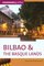 Bilbao and the Basque Lands, 4th (Cadogan Guides)