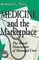 Medicine and the Marketplace: The Moral Dimensions of Managed Care