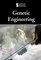 Genetic Engineering (Introducing Issues with Opposing Viewpoints)