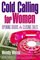 Cold Calling for Women: Opening Doors  Closing Sales