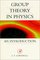 Group Theory in Physics : An Introduction