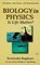 Biology in Physics : Is Life Matter? (Polymers Interfaces and Biomaterials)