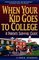 When Your Kid Goes to College: A Parent's Survival Guide