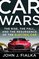 Car Wars: The Rise, the Fall, and the Resurgence of the Electric Car