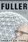 Buckminster Fuller : Anthology for a New Millennium