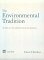 Environmental Tradition: Studies in the Architecture of Environment