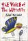 The Voice of the Butterfly: A Novel