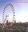 Reinventing the Wheel: The Construction of British Airways London Eye