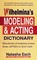 Wilhelmina's Modeling & Acting Dictionary