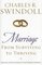 Marriage: From Surviving to Thriving: Practical Advice on Making Your Marriage Strong