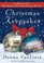 Christmas Keepsakes: The Christmas Shoes / The Christmas Blessing (Two Books in One)