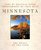 Minnesota: The Spirit of the Land (Midwest)