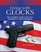 Living With Glocks : The Complete Guide to the New Standard in Combat Handguns