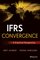 IFRS Convergence: A Practical Perspective (Wiley Regulatory Reporting)