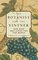 The Botanist and the Vintner : How Wine Was Saved for the World