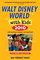 Fodor's Walt Disney World® with Kids 2010: with Universal Orlando and SeaWorld (Special-Interest Titles)