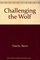 Challenging the Wolf