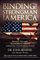 Binding the Strongman Over America - Healing the Land, Transferring Wealth, and Advancing the Kingdom of God