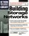 Building Storage Networks