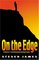 On The Edge: A Collection Of 17 Hard-hitting Dramatic Monologs For Youth