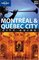 Montreal & Quebec City (City Guide)