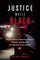 Justice While Black: Helping African-American Families Navigate and Survive the Criminal Justice System