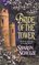 Bride of the Tower (l'Eau Clair Chronicles, Bk 6) (Harlequin Historicals, No 650)