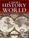 A Short History of the World: The Story of Mankind from Prehistory to the Modern Day