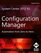 System Center 2012 R2 Configuration Manager: Automation from Zero to Hero