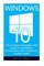 Windows 10: The Ultimate Beginners User Guide To Mastering Microsoft's New Operating System Today! (Windows 10 Books, Windows 10 Kindle, Windows 10 User Guide)