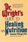 Dr. Wright's Guide to Healing With Nutrition (Keats Health Reference Library)