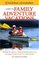 National Geographic Guide to Family Adventure Vacations: Wildlife Encounters, Cultural Explorations, and Learning Escapes in the U.S. and Canada
