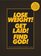 Lose Weight! Get Laid! Find God!: The All-in-One Life Planner