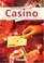 How to Win at the Casino: Baccara  Black Jack  Craps  Poker  Punto Banco  Roulette  Slots