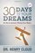 30 Days to your Dreams: The How to Guide for Making Them Happen