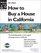 How to Buy a House in California (How to Buy a House in California, 8th ed)