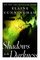 Shadows in the Darkness (Changeling, Bk 1)