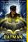 Batman: Nightwalker (DC Icons Series)