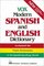 Vox Modern Spanish and English Dictionary
