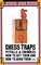 Chess Traps : Pitfalls And Swindles (Fireside Chess Library)