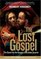 The Lost Gospel : The Quest for the Gospel of Judas Iscariot