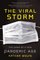 The Viral Storm: The Dawn of a New Pandemic Age