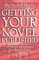 The Marshall Plan For Getting Your Novel Published: 90 strategies and techniques for selling your fiction