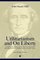 Utilitarianism and On Liberty: Including 'Essay on Bentham' and Selections from the Writings of Jeremy Bentham and John Austin