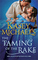 The Taming of the Rake (Blackthorn Brothers, Bk 1)