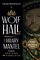 Wolf Hall (Wolf Hall Trilogy, 1)